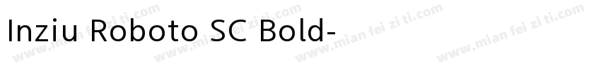 Inziu Roboto SC Bold字体转换